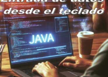 JAVA_Entrada_de_datos_desde_el_teclado